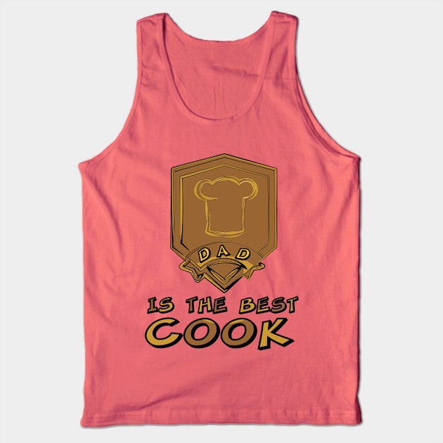 DAD is the best cook birthday gift shirt Tank Top by KAOZ